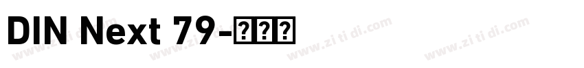 DIN Next 79字体转换 DIN Next 79字体转换